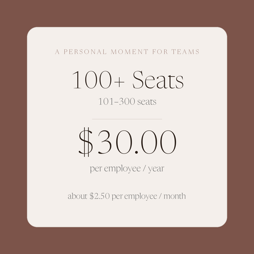 100+ Seats — $30.00 per employee per year (101–300 seats)